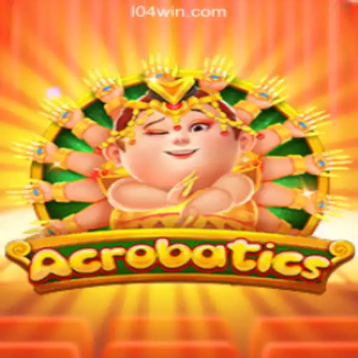 Discover the Thrills of Acrobatics and 104Win.com Oficial Slots Brasil #1