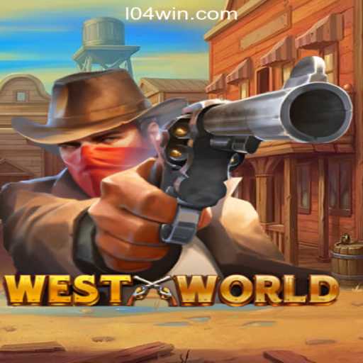 Exploring the Thrills of WestWorld: A Dive into 104Win.com Oficial Slots Brasil #1